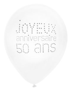 Lot de 8 ballons blancs "Joyeux Anniversaire 50 ans"